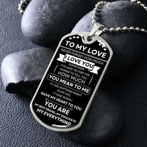 To My Love | Never Forget | Dog Tag + Military Chain