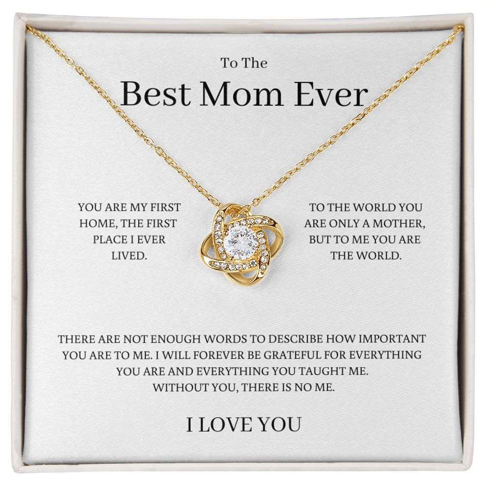 To The Best Mom Ever, Love Knot Necklace