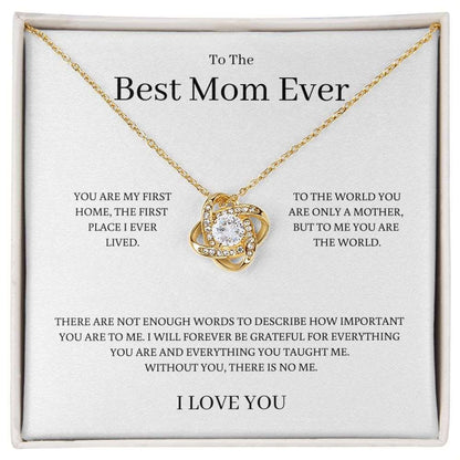 To The Best Mom Ever, Love Knot Necklace