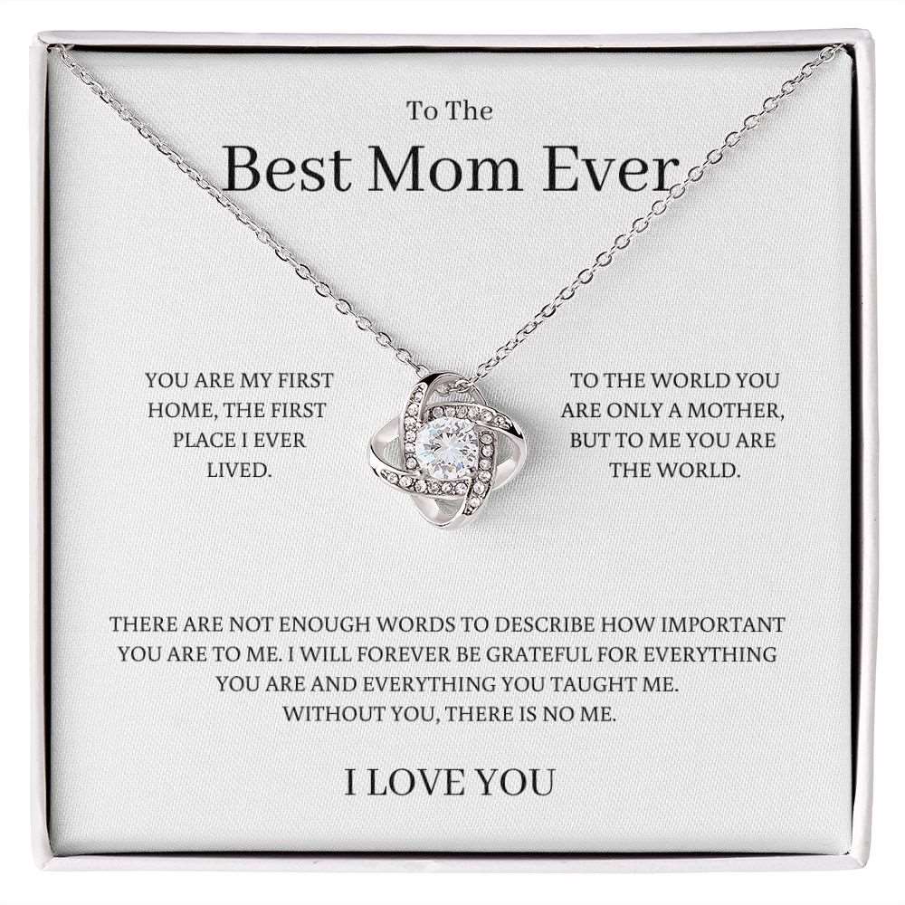 To The Best Mom Ever, Love Knot Necklace