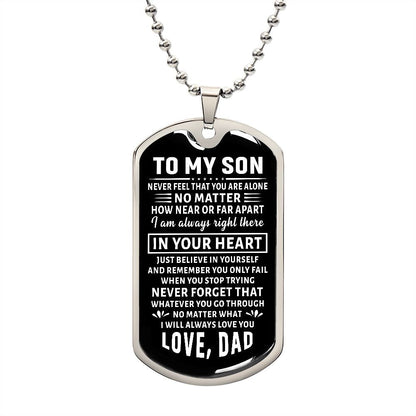 To My Son | In Your Heart | Dog Tag with Military Chain