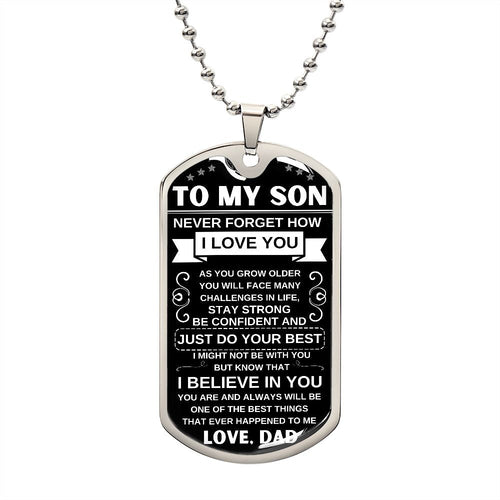 To My Son | I Believe In You | Dog Tag