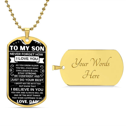 To My Son | I Believe In You | Dog Tag