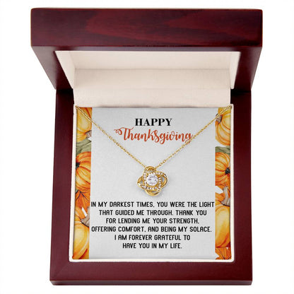 Happy Thankgiving - In My Darkest Times Necklace Love Knot