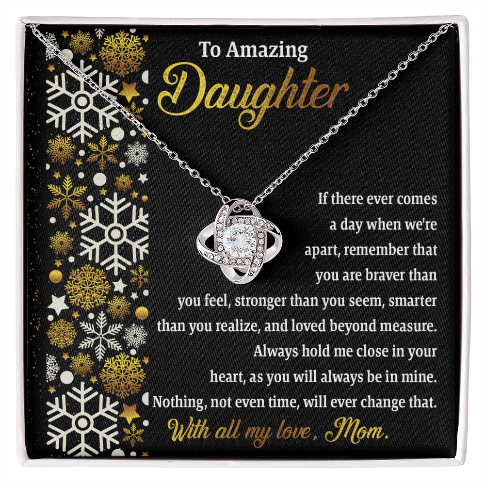 To Amazing  Daughter - My Love For You Necklace Love Knot