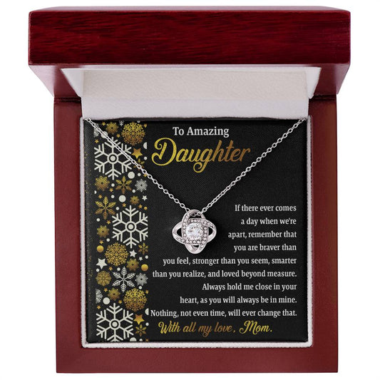 To Amazing  Daughter - My Love For You Necklace Love Knot