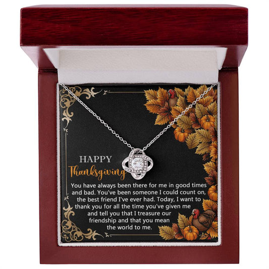 Happ Thankgiving - You Have Always Been There Necklace Love Knot