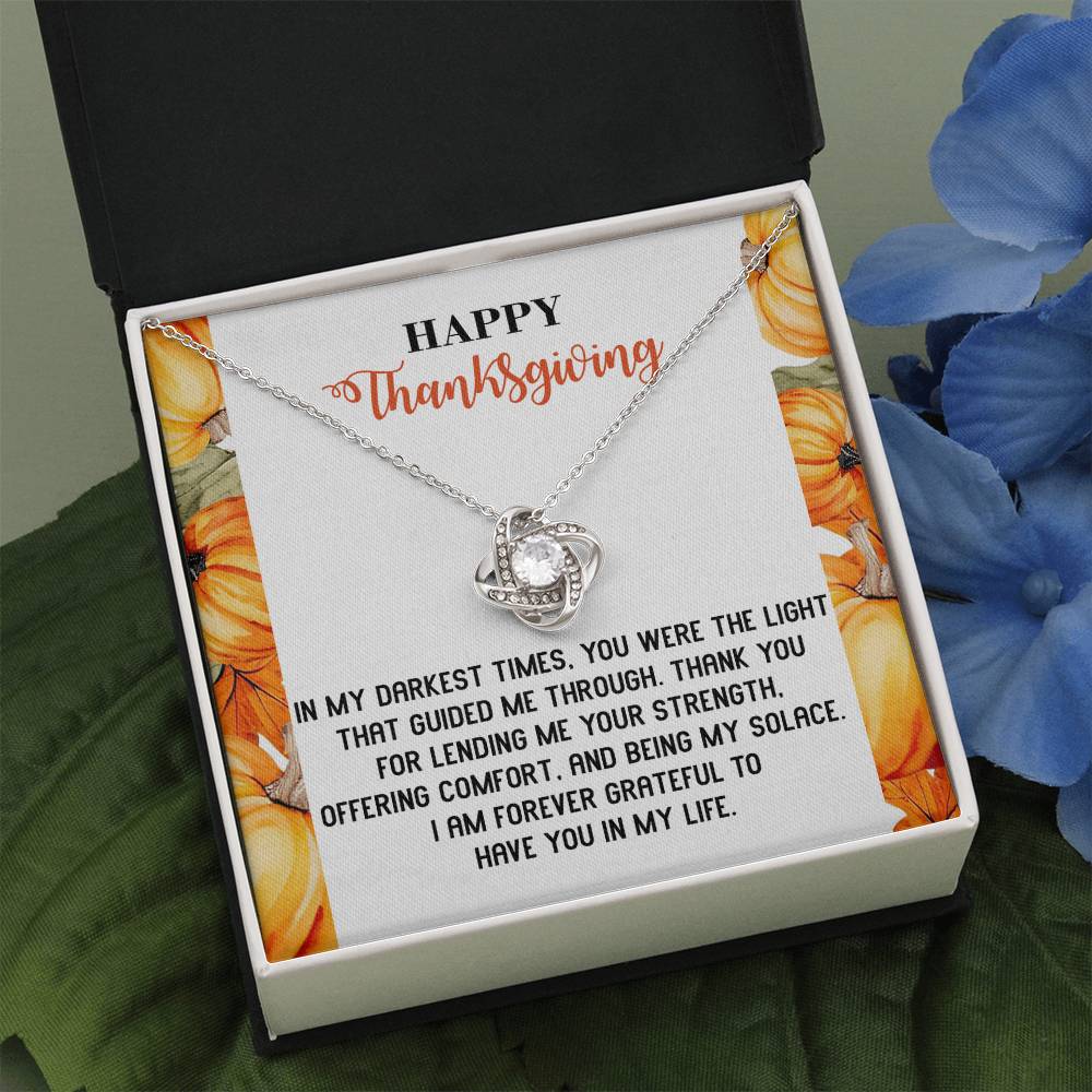 Happy Thankgiving - In My Darkest Times Necklace Love Knot