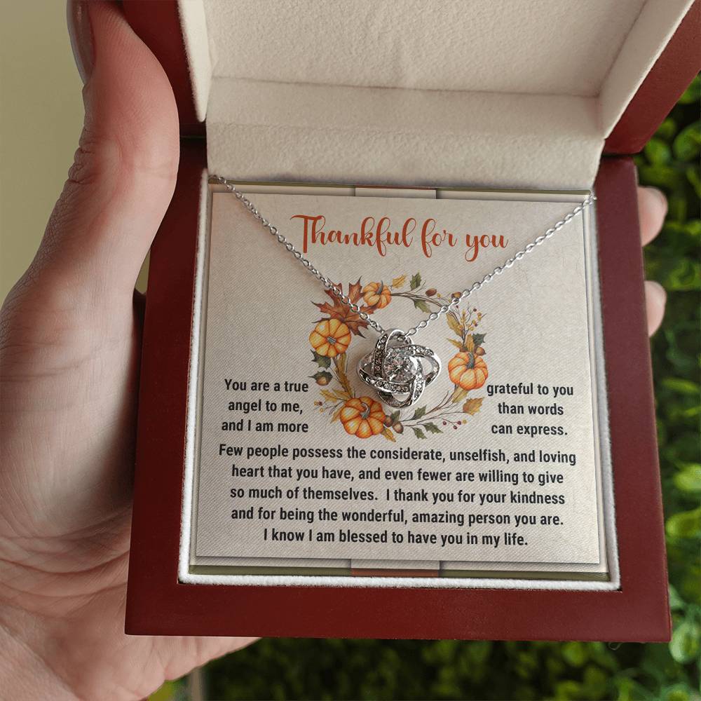 Thankful For You- You Are A True Angel To Me Necklace Love Knot